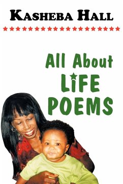 All About Life Poems - Hall, Kasheba