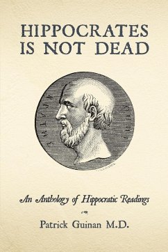 Hippocrates Is Not Dead - Guinan M. D., Patrick