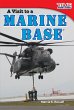 A Visit to a Marine Base - Bild 1