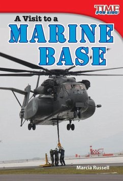 A Visit to a Marine Base - Russell, Marcia