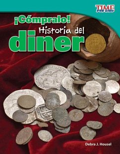 ¡Cómpralo! Historia del Dinero - Housel, Debra J