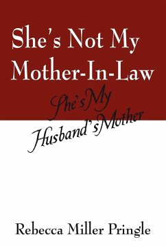 She's Not My Mother-In-Law - Miller Pringle, Rebecca