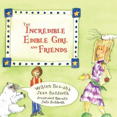 The Incredible Edible Girl and Friends