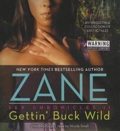 Gettin' Buck Wild - Zane
