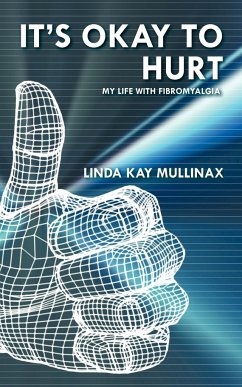 It's Okay to Hurt - Mullinax, Linda Kay