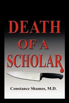 Death of a Scholar - Shames M. D., Constance