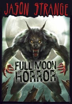 Full Moon Horror - Strange, Jason