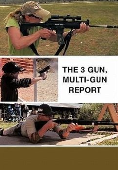 The 3 Gun, Multi-Gun Report - Morris Sfc Ret, James R.