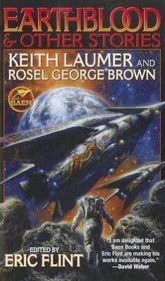 Earthblood & Other Stories - Laumer, Keith; Brown, Rosel George