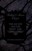 The Day Boy and the Night Girl (Fantasy and Horror Classics)