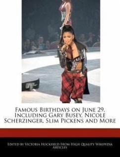 Famous Birthdays on June 29, Including Gary Busey, Nicole Scherzinger, Slim Pickens and More - Hockfield, Victoria
