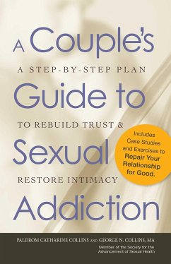 A Couple's Guide to Sexual Addiction - Collins, Paldrom; Collins, George N