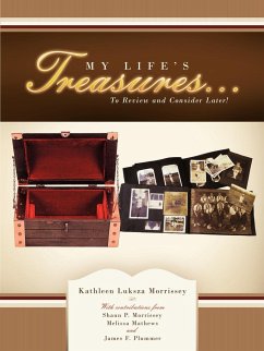 My Life's Treasures... - Morrissey, Kathleen Luksza