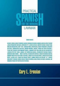 PRACTICAL SPANISH FOR THE WORKING LAWMAN