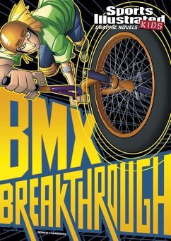 BMX Breakthrough - Bowen, Carl