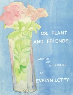 Ms. Plant and Friends - Lotfy, Evelyn