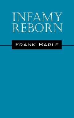 Infamy Reborn - Barle, Frank