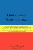 Oshkaabewis Native Journal (Vol. 4, No. 1)