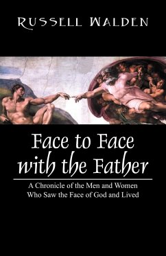 Face to Face with the Father - Walden, Russell