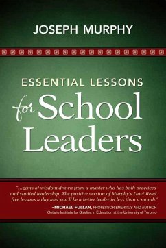 Essential Lessons for School Leaders - Murphy, Joseph