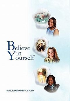 Believe in Yourself - Wofford, Pastor Deborah