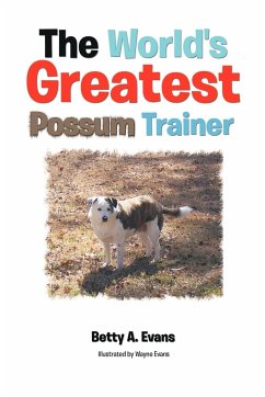 The World's Greatest Possum Trainer