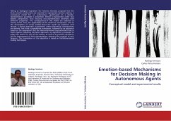 Emotion-based Mechanisms for Decision Making in Autonomous Agents