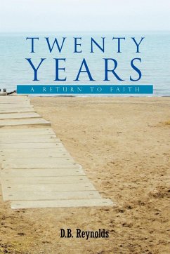 Twenty Years - Reynolds, D. B.