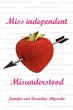 Miss Independent, Misunderstood - Bild 1
