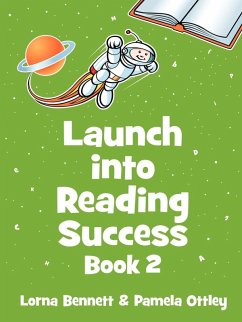 Launch Into Reading Success - Bennett, Lorna; Ottley, Pamela
