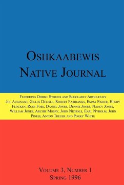 Oshkaabewis Native Journal (Vol. 3, No. 1) - Treuer, Anton; Nichols, John; Fisher, Emma