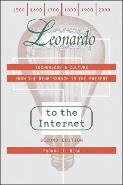 Leonardo to the Internet - Misa, Thomas J. (University of Minnesota)