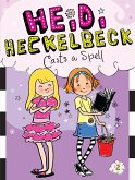 Heidi Heckelbeck Casts a Spell