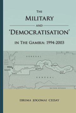 Cover The Military and 'Democratisation' in the Gambia