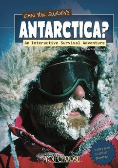 Can You Survive Antarctica? - Hanel, Rachael