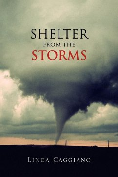 Shelter from the Storms - Caggiano, Linda