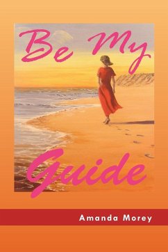 Be My Guide - Morey, Amanda