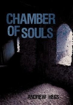 Chamber of Souls - Hess, Andrew