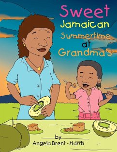 Sweet Jamaican Summertime At Grandma's