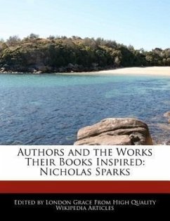 Authors and the Works Their Books Inspired: Nicholas Sparks - Grace, London