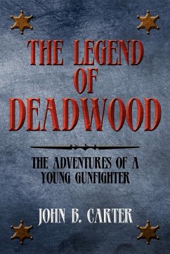The Legend of Deadwood