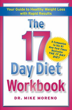 The 17 Day Diet Workbook - Moreno