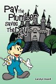 Pav the Plumber Saves the Day Pav the Plumber Saves the Day