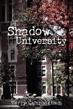 Shadow University - Cunningham, Terry