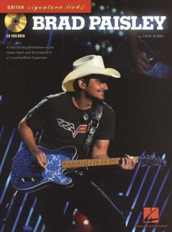 Brad Paisley: A Step-By-Step Breakdown of the Guitar Styles and Techniques of a Country-Rock Superstar Book/Online Audio - Rubin, Dave