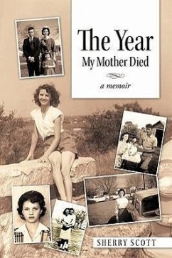 The Year My Mother Died - Scott, Sherry