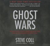Ghost Wars: The Secret History of the CIA, Afghanistan, and Bin Laden, from the Soviet Invasion to September 10, 2001