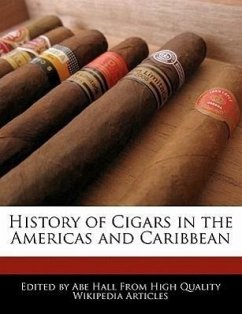 History of Cigars in the Americas and Caribbean - Hall, Abe