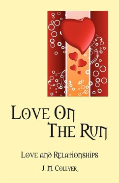 Love on the Run - Collyer, J. M.