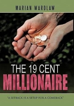 The 19 Cent Millionaire - Wardlaw, Marian